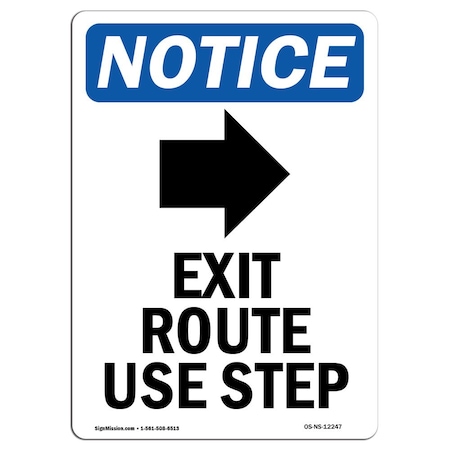 OSHA Notice Sign, Exit Route Use Step With Symbol, 24in X 18in Rigid Plastic